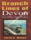 Branch Lines of Devon - Exeter and South, Central and East Devon by MAGGS, Colin G. 